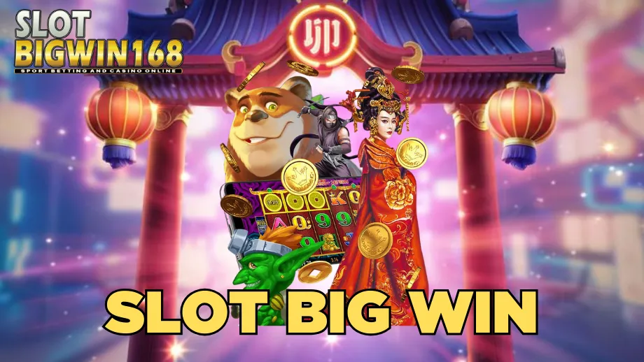 slotbigwin168